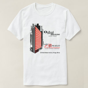 Cafe Angelo, Oxford House, Chicago, IL T Shirt