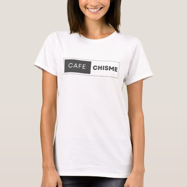 cafe, chisme, t shirt (Framsida)
