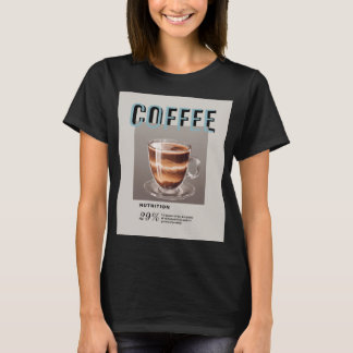 Café con indicaciones de valores nutricionales t shirt