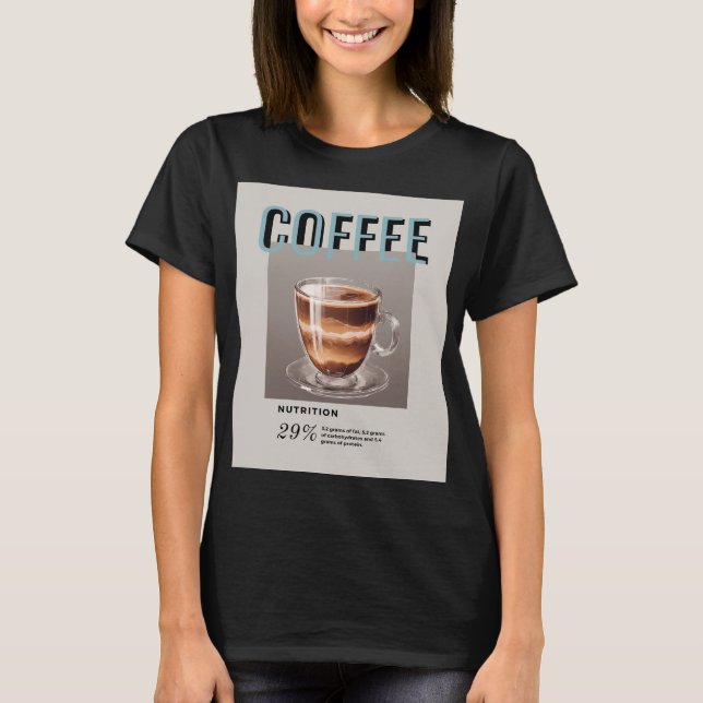 Café con indicaciones de valores nutricionales t shirt (Framsida)