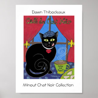 Cafe du Chatta Noir Poster