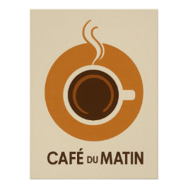 Café du matin perfect poster