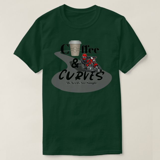 Cafe Racer Motorcycle, Coffee & Kurvor, mitt behov T Shirt (Design framsida)