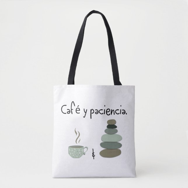 Café y Paciencia - Coffee and Patience Tygkasse (Framsida)