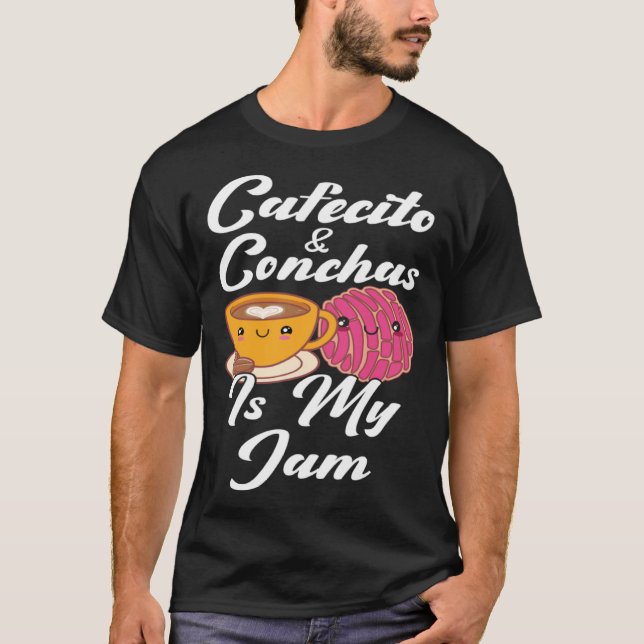 Cafecito & Conchas Is My Jam Cute Spanish Pun Coff T Shirt (Framsida)