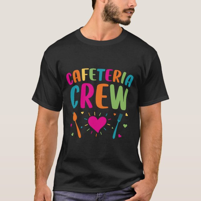 Cafeteria Crew Lunch Dam Back to school Novelty T Shirt (Framsida)
