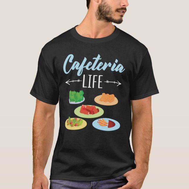 Cafeteria Life Job Profession Dinner Lady Cook Lun T Shirt (Framsida)