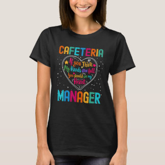 Cafeteria Manager-utvärderingsvecka Back to school T Shirt