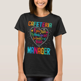 Cafeteria Manager-utvärderingsvecka Back to school T Shirt