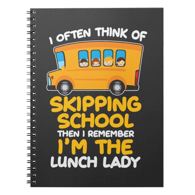 Cafeteria Skipping School Buss I är Lunch Dam Anteckningsbok (Framsidan)