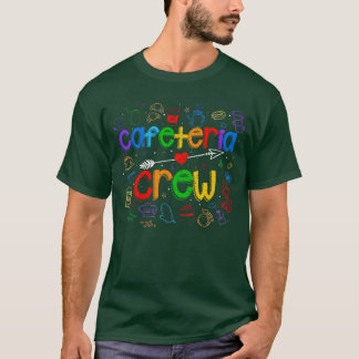 Cafeteria Squad Crew Lunch Damer Rock Skola Arbete T Shirt