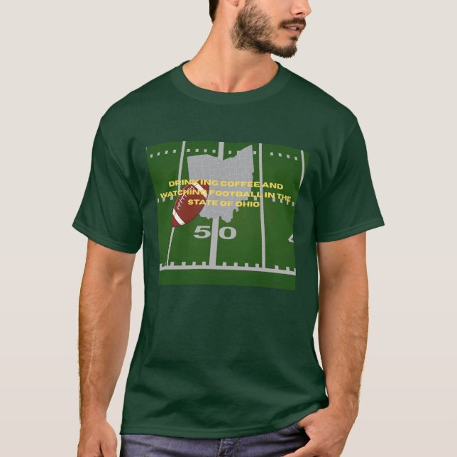 Caffe och fotboll i Ohio T-shirt  (Framsida)