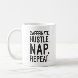 Caffeinat Hustle Nap Repeat - Lönsam motivation Kaffemugg