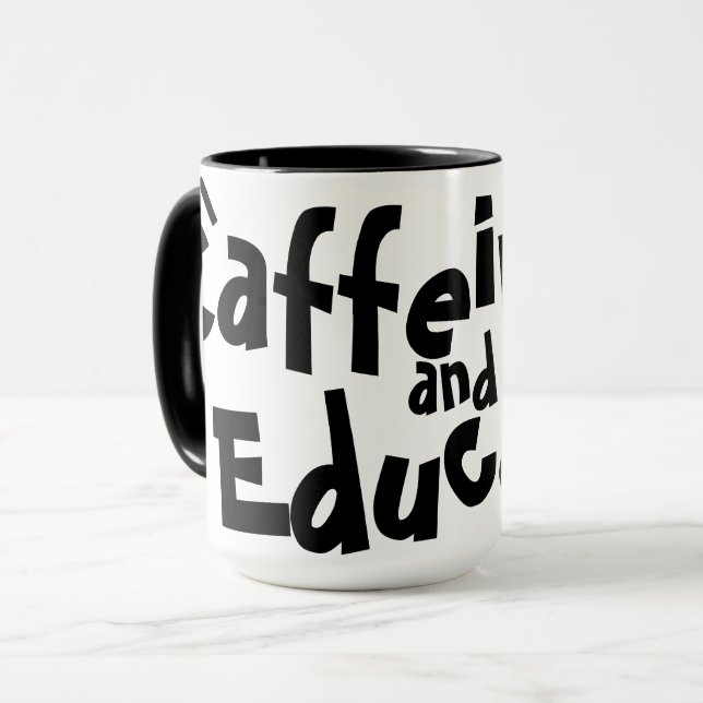 Caffeinat och Educate Lay Teacher Gift Mugg (Framsida vänster)