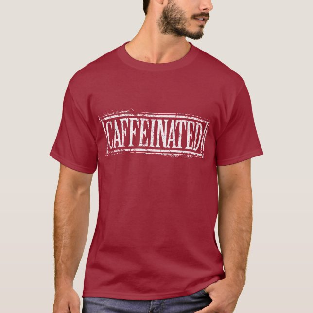 Caffeinated T-shirt (Framsida)
