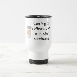 Caffeine and Imposter Syndrome Mug Resemugg