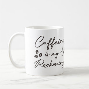 Caffeine är min reckonst, från Caffeine-gåva Kaffemugg