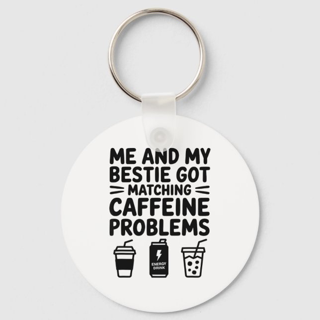 Caffeine Besties Co Design Nyckelring (Framsida)