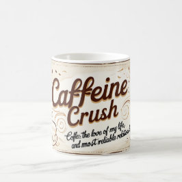 Caffeine Crush Magisk Mugg