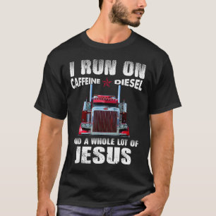 Caffeine Diesel Jesus Christian Trucker Distress T Shirt