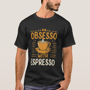 Caffeine Espresso Cafe T Shirt