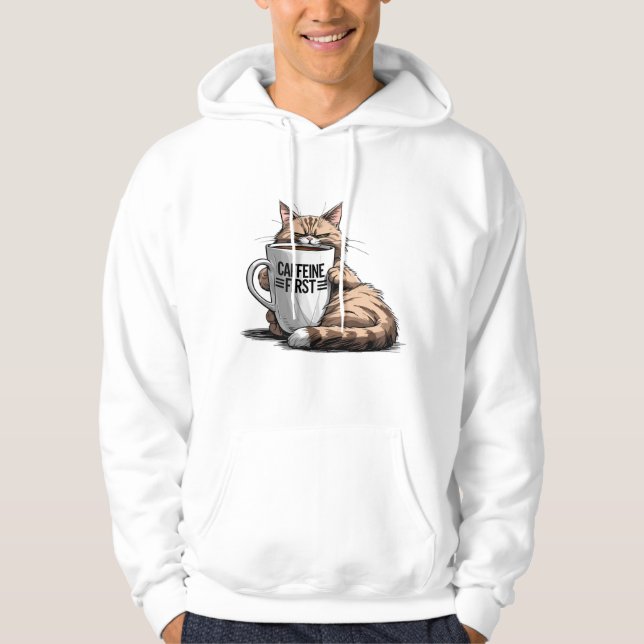 Caffeine First-tröja för kaffe- och kattälskare  Hoodie (Framsida)
