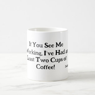 Caffeine-Fueled Sarcasm Work Mugg