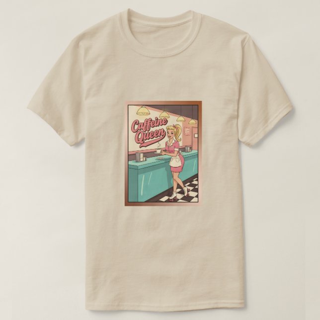 Caffeine Queen T Shirt (Design framsida)