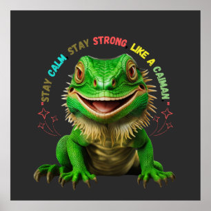 Caiman Poster - stanna Lugn, håll dig stark