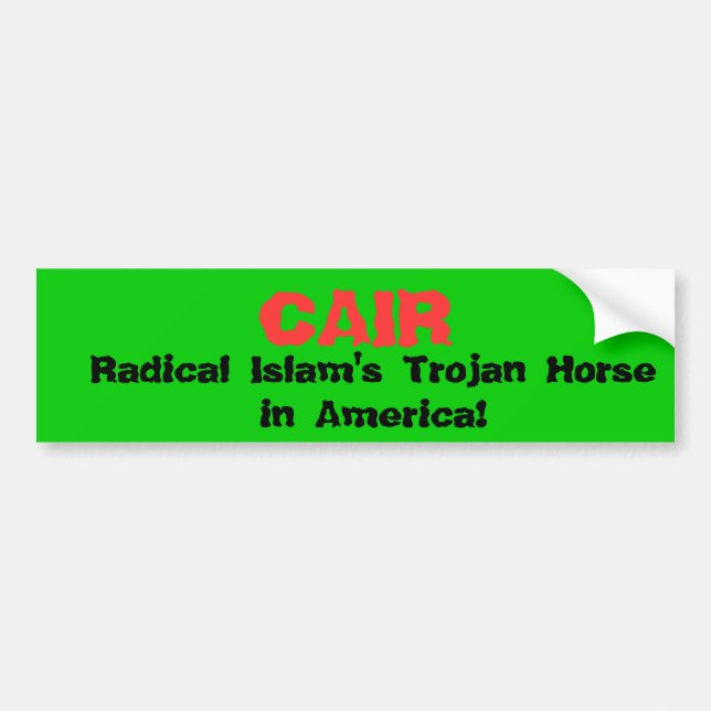 CAIR radikal islam Trojan häst i Amerika! Bildekal (Framsidan)