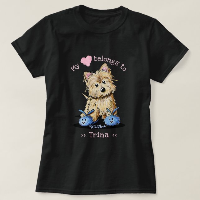 Cairn Terrier Mina Tillhör T Shirt (Design framsida)