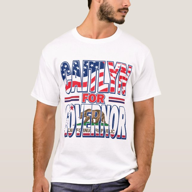 Caitlyn-for-GOV T Shirt (Framsida)