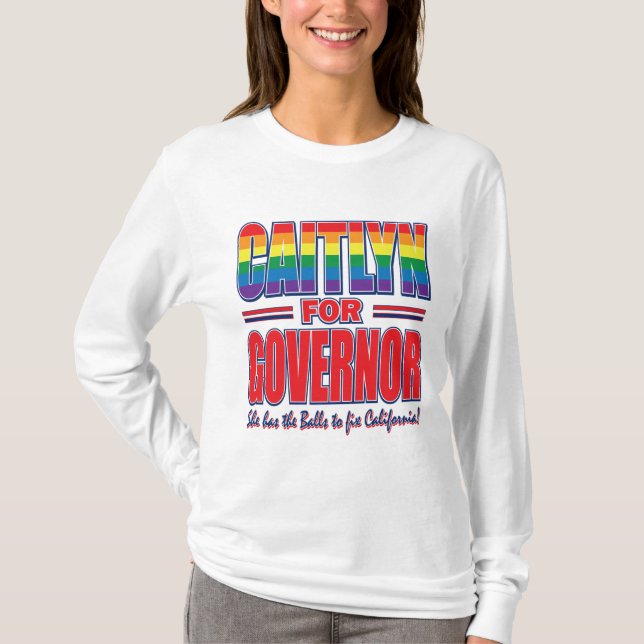 Caitlyn för guvernör t shirt (Framsida)