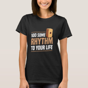 Cajón Jamming Cajón Trumma Lägg Till Någon Rytm Pe T Shirt