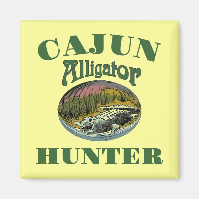 Cajun Alligator Hunter Magnet (Framsidan)