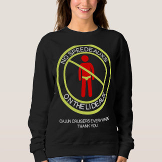 Cajun Cruising no Speedeauxs on the Lideaux Manar T Shirt