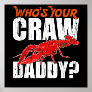 Cajun Kräftor Crawpappa Crayfish Gift Älskare Poster