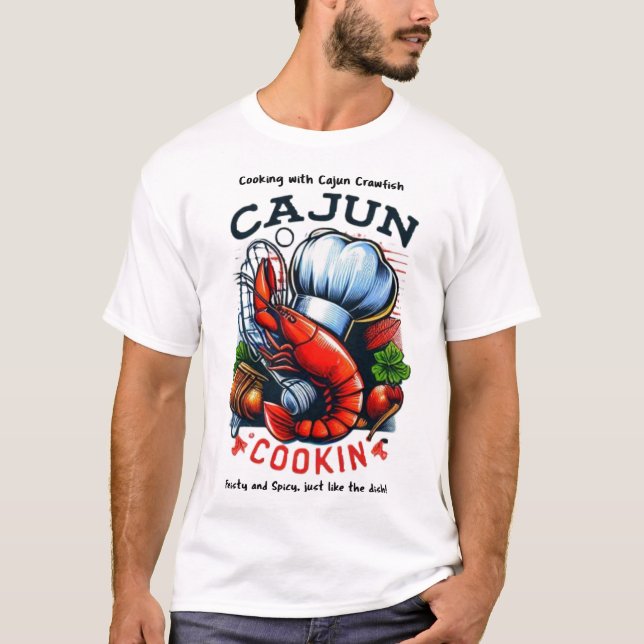 Cajun-matning, feghet och krydda t shirt (Framsida)