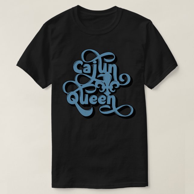 Cajun Queen TShirt T Shirt (Design framsida)