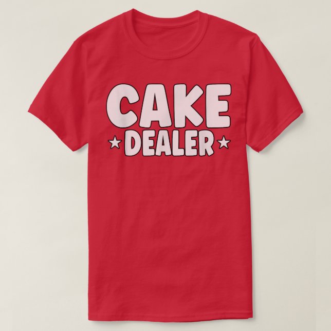 Cake-återförsäljare Baking T Shirt (Design framsida)