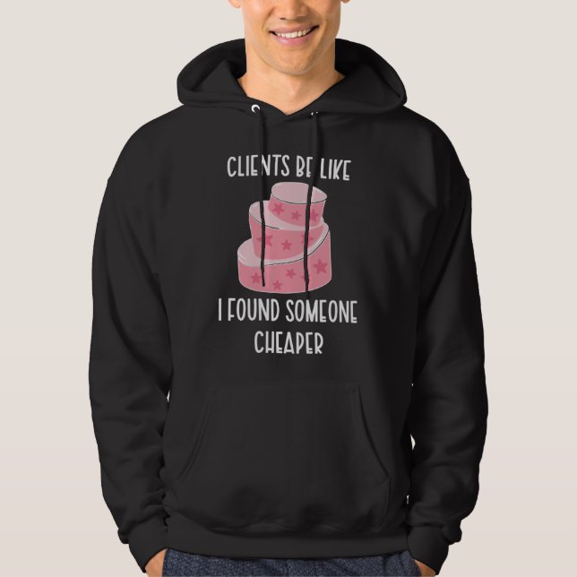 Cake Baker Cake Baking Cake Bakers   Hoodie (Framsida)