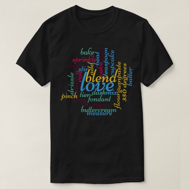 Cake Baking Ord Art Gift Idea för Bakers T Shirt (Design framsida)