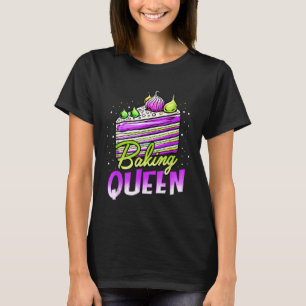 Cake Baking Queen Cuptårta Bakers Pastry Chefs T Shirt