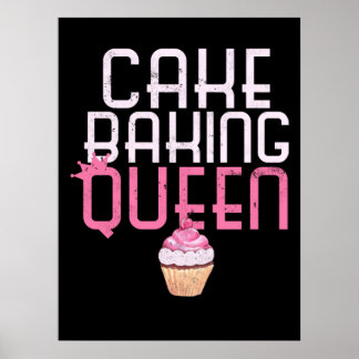 Cake Baking Queen Cuptårta Bakers Pastry Poster