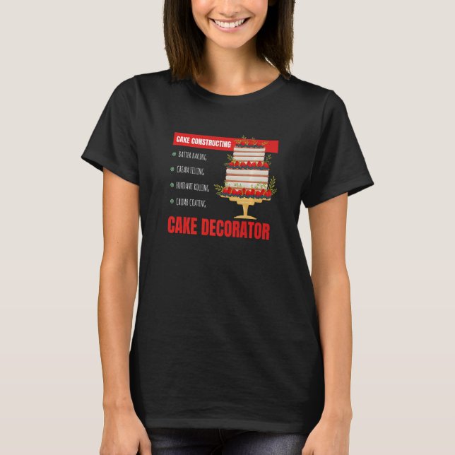 Cake Constructing I Confectioner Cake Confectioner T Shirt (Framsida)