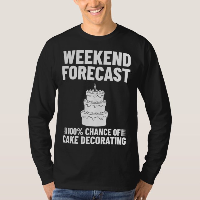 Cake Decorating Baker Ideas Beginner T Shirt (Framsida)