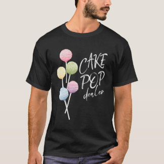 Cake Pop Dealer Baker Watercolor Cakepop Bakery Ch T Shirt
