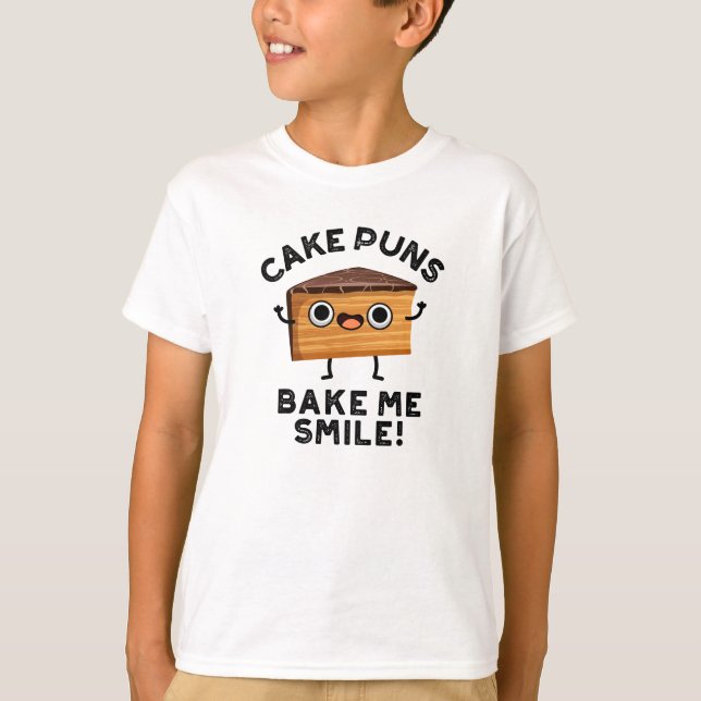Cake Puns Bake Me Smile Funny Baking Pun T Shirt (Framsida)
