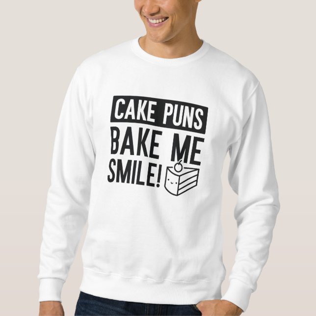 Cake Puns Bake Me Smile Lång Ärmad Tröja (Framsida)