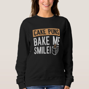 Cake Puns Bake Me Smile T Shirt